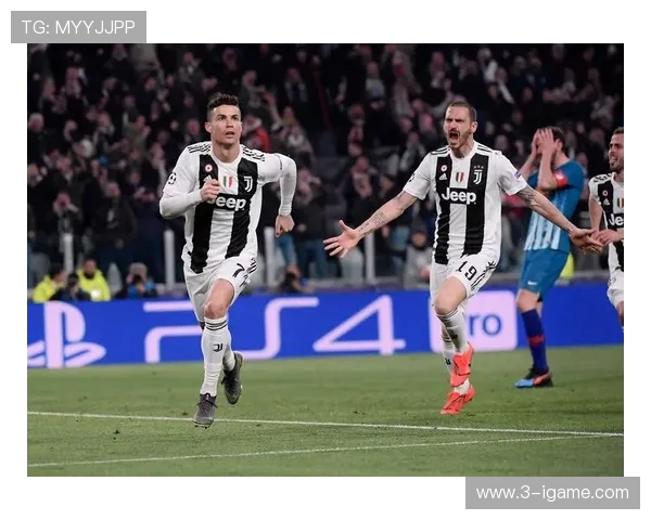 尤文图斯与马德里竞技的精彩进球对决回顾与分析